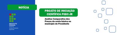 Análise Comparativa dos Preços da cesta básica no município de Presidente Figueiredo