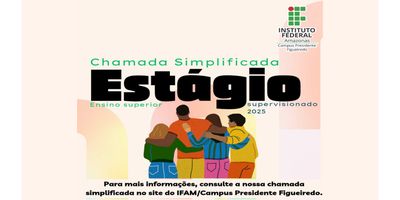 Chamada Simplificada Nº 04/2025 – Estágio Curricular Supervisionado - Ensino Superior